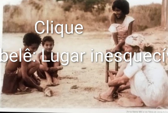 Zabelê: um lugar inesquecível